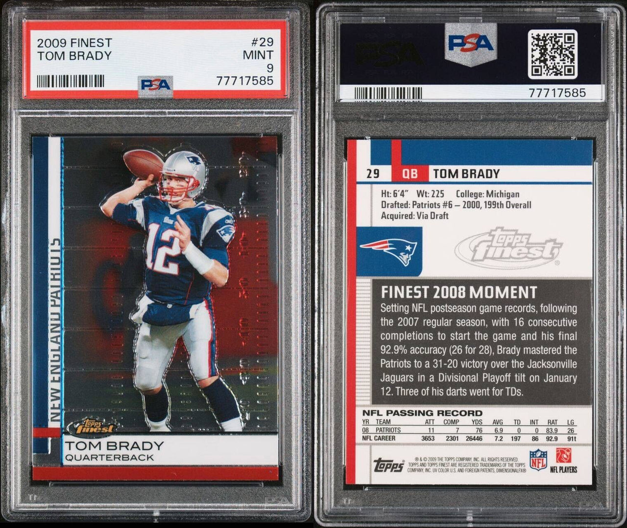 2009 Topps Finest #29 Tom Brady PSA 9